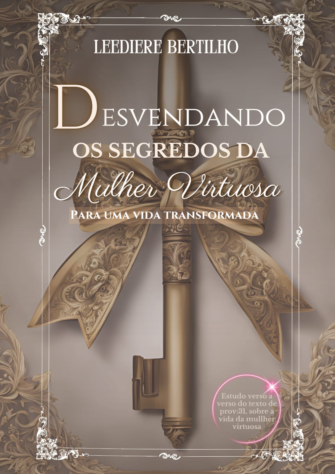 Capa do livro 'Desvendando os Segredos da Mulher Virtuosa'